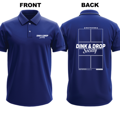 Drifit Polo Shirt: Dink and Drop Society (Front & Back)