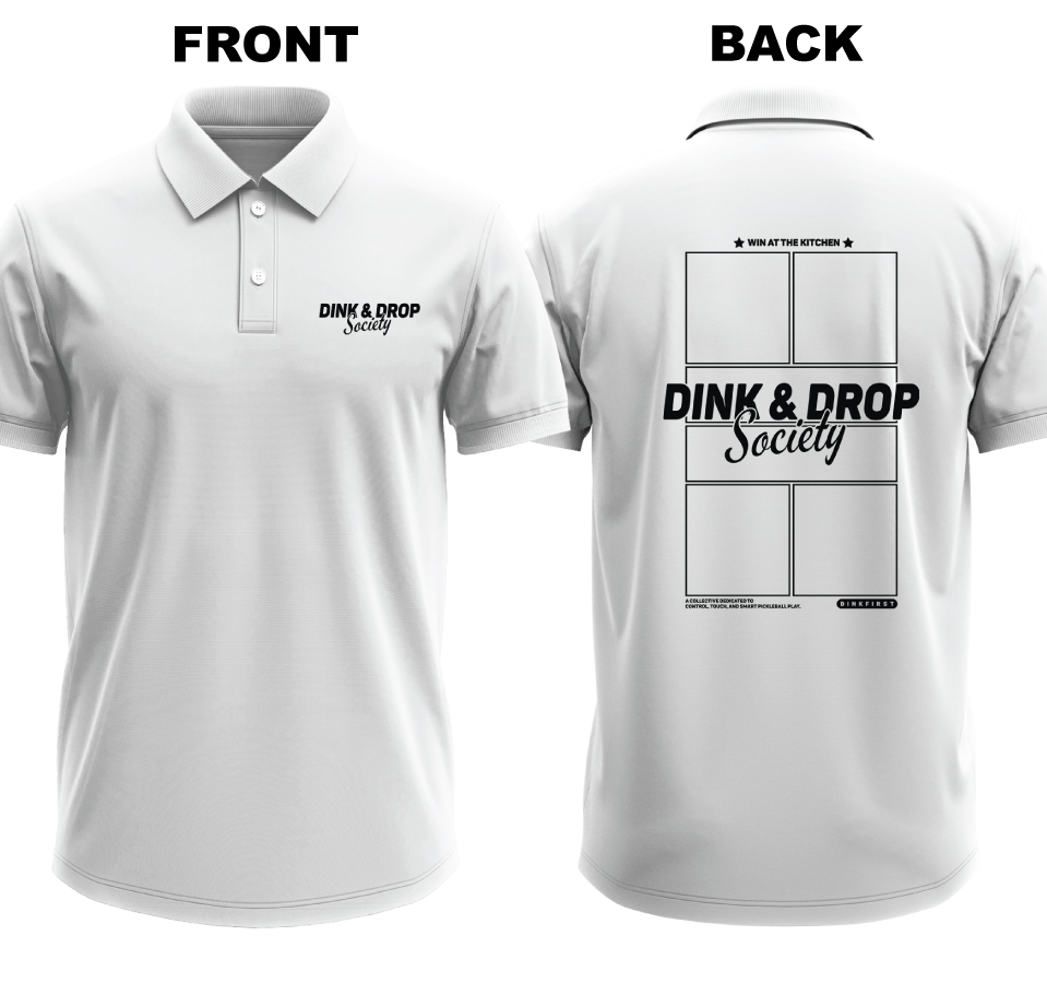 Drifit Polo Shirt: Dink and Drop Society (Front & Back)