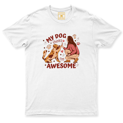 C.Spandex Shirt: Dogs Think Awesome