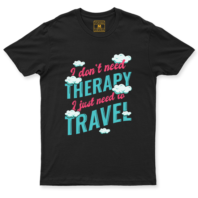 Drifit Shirt: Don't Need Therapy