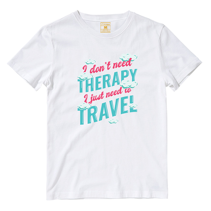 Cotton Shirt: Don't Need Therapy