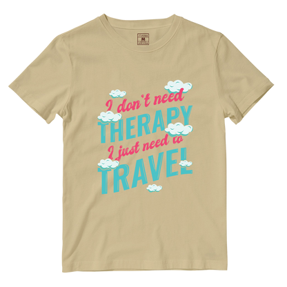 Cotton Shirt: Don't Need Therapy