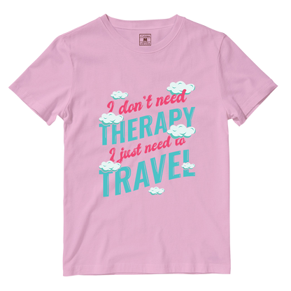 Cotton Shirt: Don't Need Therapy