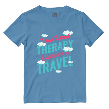 Cotton Shirt: Don't Need Therapy