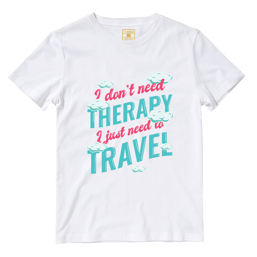 Cotton Shirt: Don't Need Therapy