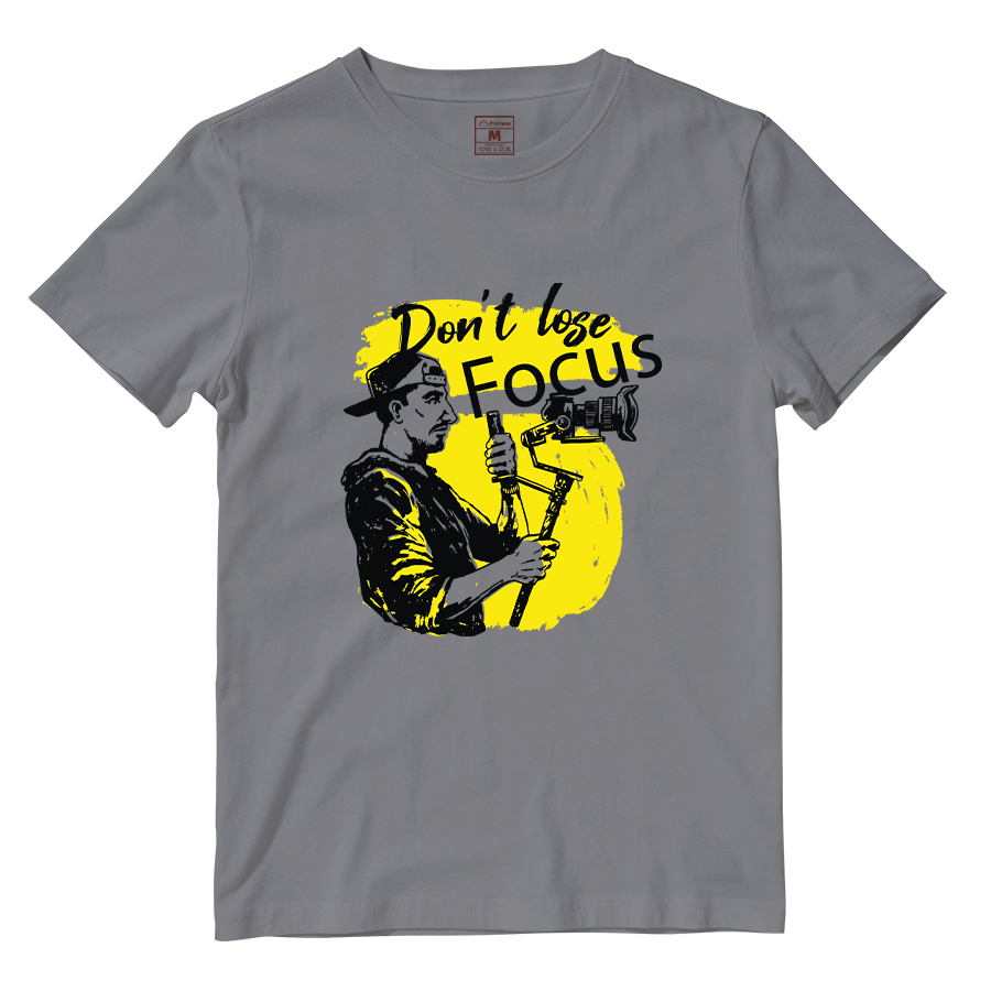 Cotton Shirt: Dont Lose Focus