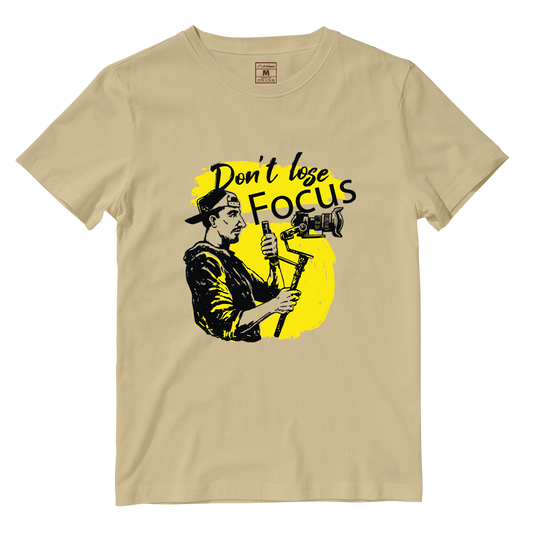 Cotton Shirt: Dont Lose Focus