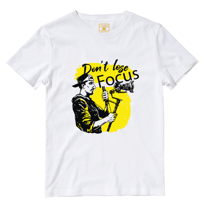 Cotton Shirt: Dont Lose Focus