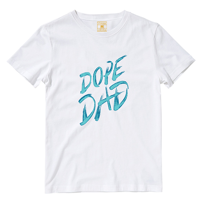 Cotton Shirt: Dope Dad