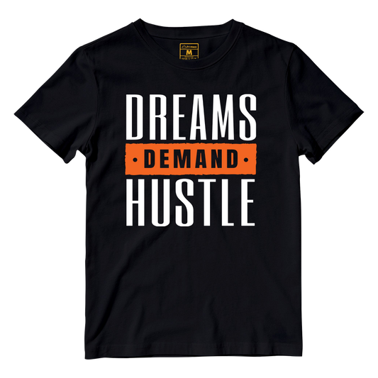 Cotton Shirt: Dreams Hustle