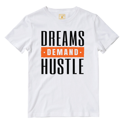 Cotton Shirt: Dreams Hustle