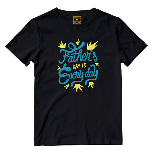 Cotton Shirt: Fathers Day Everyday