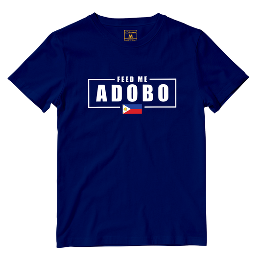 Cotton Shirt: Feed Me Adobo