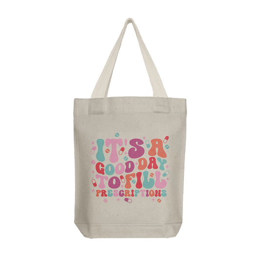 Fill Prescriptions Tote Bag