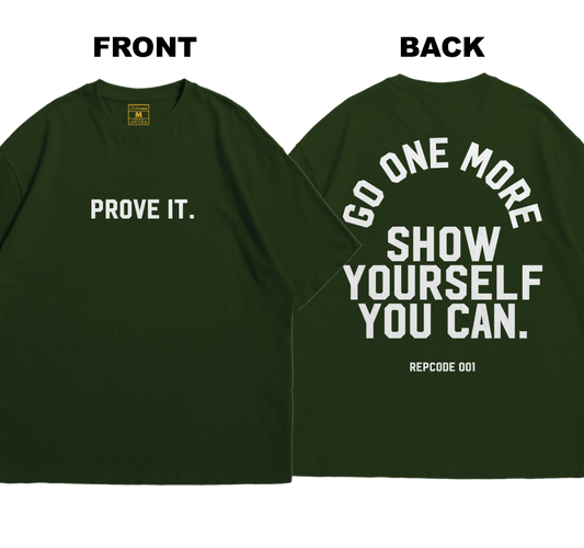 Premium Oversized Cotton Shirt: Go One More (Front and Back)