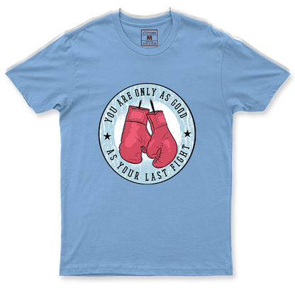 Drifit Shirt: Good As Last Fight