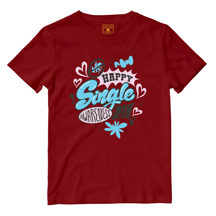 Cotton Shirt: Happy Single Day