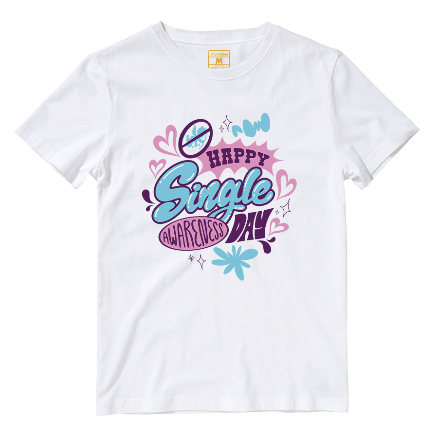 Cotton Shirt: Happy Single Day