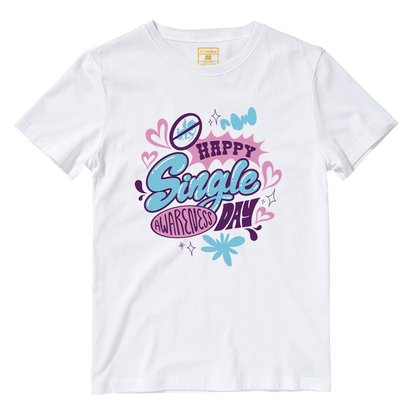 Cotton Shirt: Happy Single Day