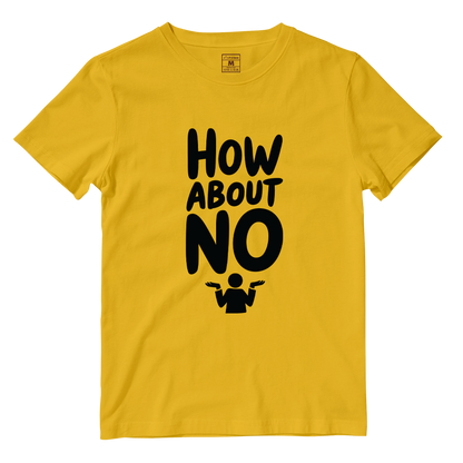 Cotton Shirt: How About No