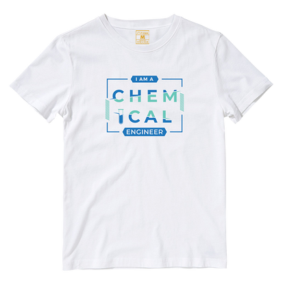 Cotton Shirt: I AM A CHEMICAL ENGINEER