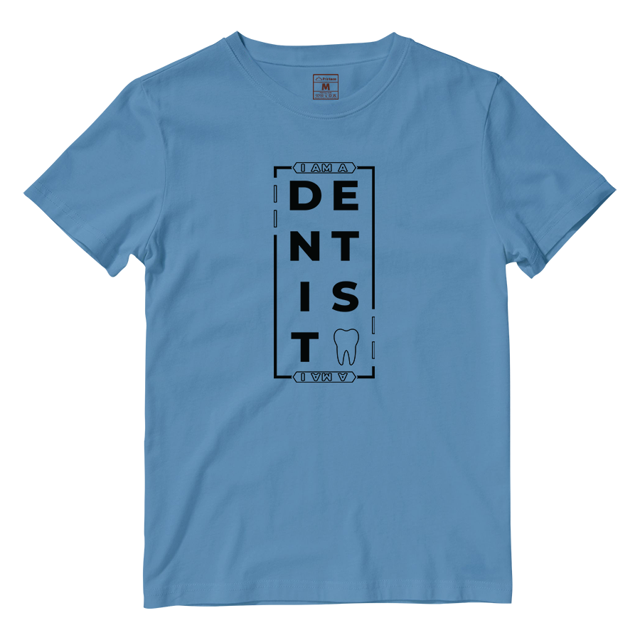 Cotton Shirt: I AM A DENTIST