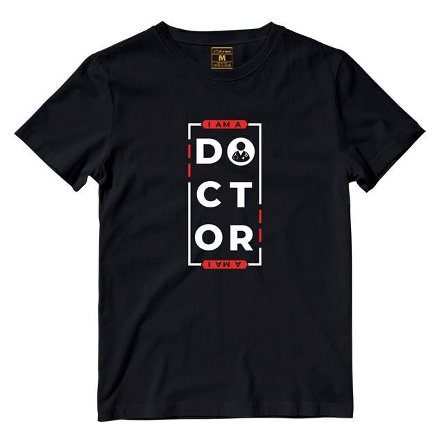 Cotton Shirt: I AM A DOCTOR