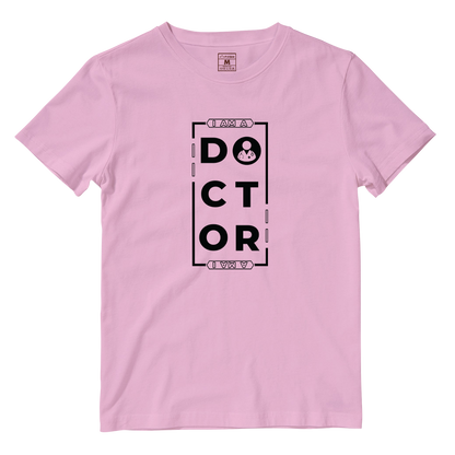 Cotton Shirt: I AM A DOCTOR