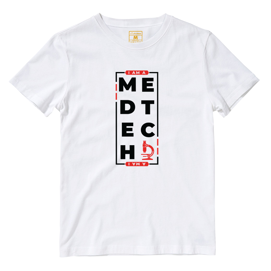 Cotton Shirt: I AM A MEDTECH