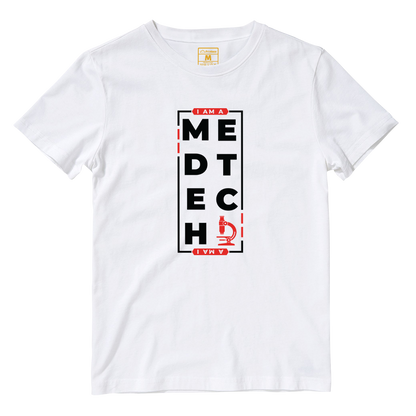 Cotton Shirt: I AM A MEDTECH