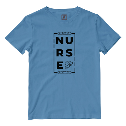 Cotton Shirt: I AM A NURSE