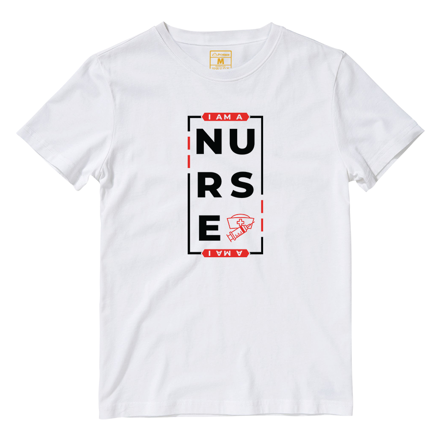 Cotton Shirt: I AM A NURSE