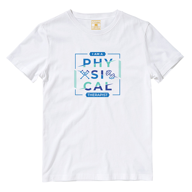 Cotton Shirt: I AM A PHYSICAL THERAPIST