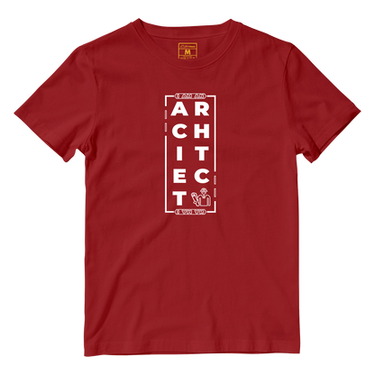 Cotton Shirt: I AM AN ARCHITECT