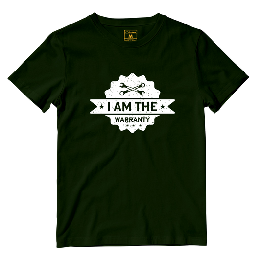Cotton Shirt: I Am The Warranty