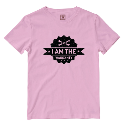 Cotton Shirt: I Am The Warranty