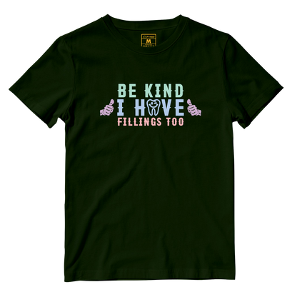 Cotton Shirt: I Have Fillings Too