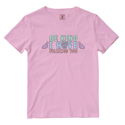 Cotton Shirt: I Have Fillings Too