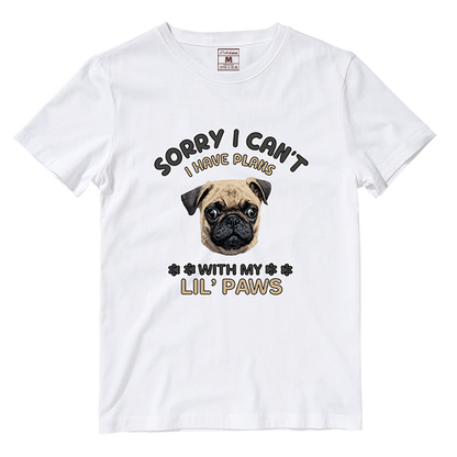 Cotton Shirt: I have Plans With My Lil Paws (Custom)