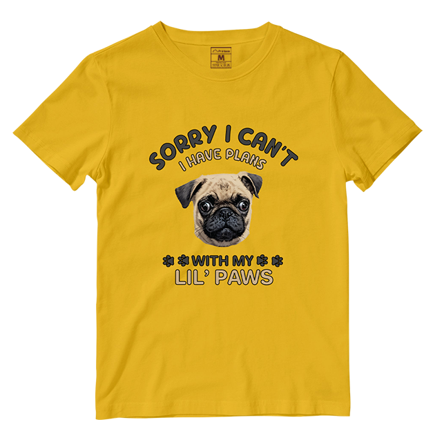 Cotton Shirt: I have Plans With My Lil Paws (Custom)