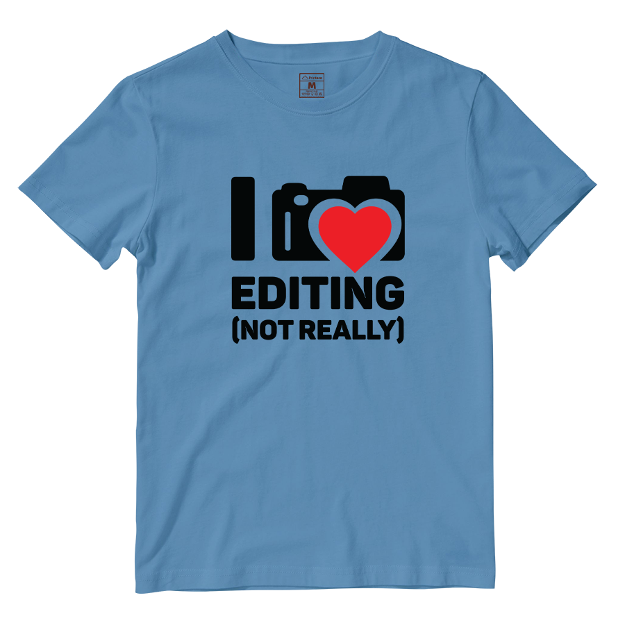 Cotton Shirt: I Love Editing