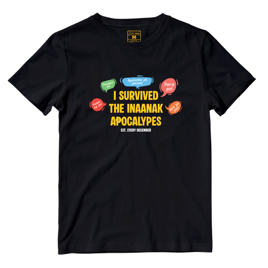 Cotton Shirt: I Survived The Inaanak Apocalypes
