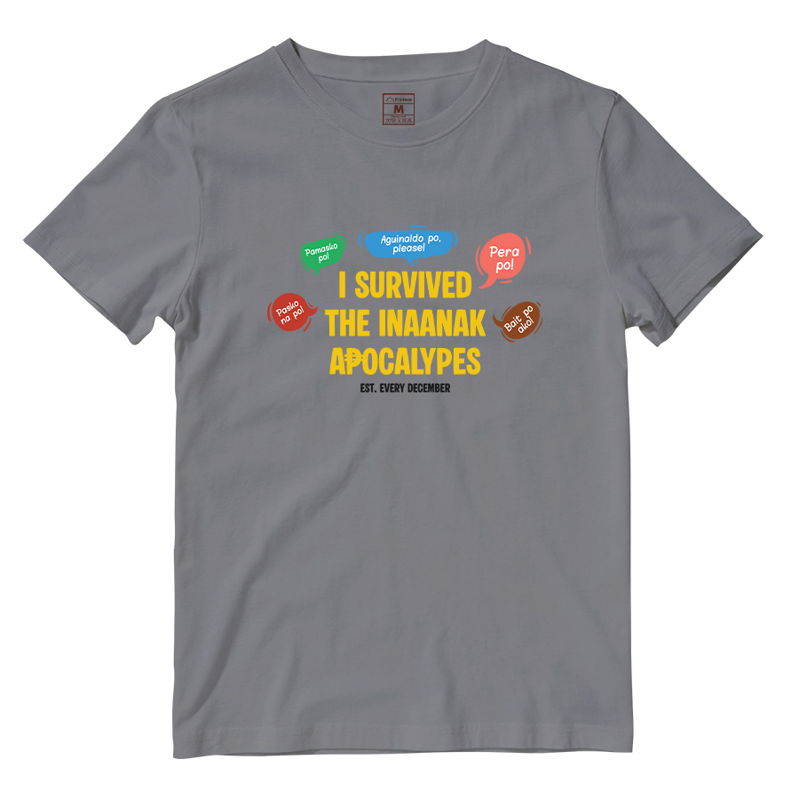 Cotton Shirt: I Survived The Inaanak Apocalypes