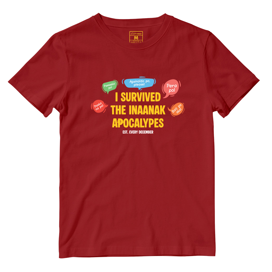 Cotton Shirt: I Survived The Inaanak Apocalypes