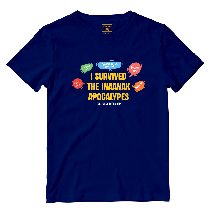 Cotton Shirt: I Survived The Inaanak Apocalypes