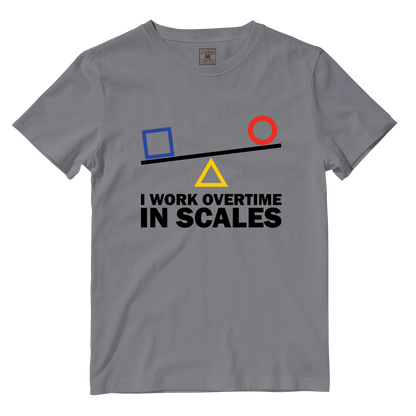 Cotton Shirt: I Work Overtime In Scales