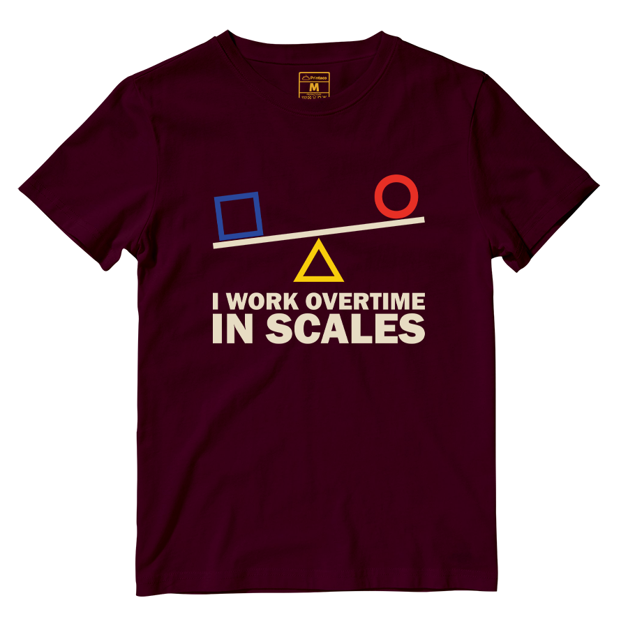 Cotton Shirt: I Work Overtime In Scales