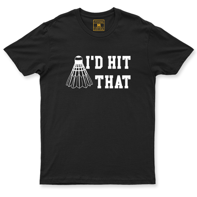 Drifit Shirt: I'd Hit That