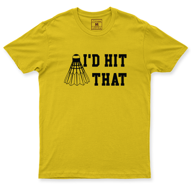 Drifit Shirt: I'd Hit That