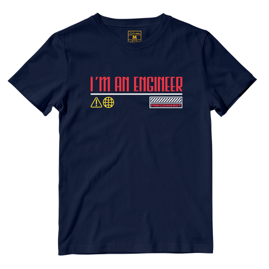 Cotton Shirt: Im an Engineer